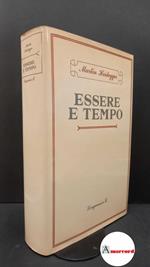 Heidegger, Martin. , and Chiodi, Pietro. Essere e tempo Milano Longanesi, 1976