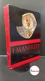 Zama, Piero. I Manfredi signori di Faenza Faenza F.lli Lega, 1969