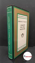 Piasecki, Sergiusz. , and Bocca Radomska, Evelina. , Severi, Gian Galeazzo. L'amante dell'Orsa maggiore \Milano! A. Mondadori, 1971