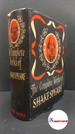 Shakespeare, William. , and Hodek, Bretislav. , Wolfit, Donald. The complete works of William Shakespeare comprising his plays and poems , 1967