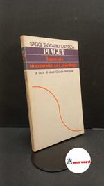 Piaget, Jean. , and Bringuier, Jean-Claude. , Brilli Cattarini, Silvia. Intervista su conoscenza e psicologia Roma \etc.! Laterza, 1978