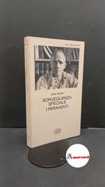 Genet, Jean. Sorveglianza speciale : i paraventi. Torino Einaudi, 1987