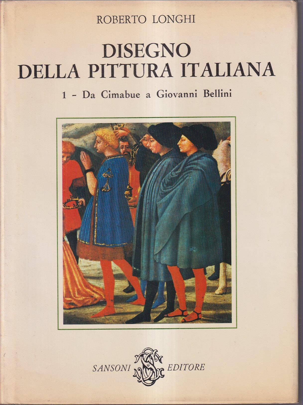Longhi, Roberto. , and Volpe, Carlo. Disegno della pittura italiana 2 volumi Firenze Sansoni, 1979
