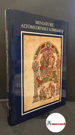 Santucci, Luigi. , and Paredi, Angelo. Miniature altomedievali lombarde [Milano] Banco Ambrosiano, 1978