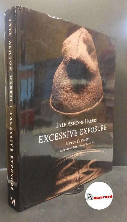 Excessive exposure. The complete chocolate portraits - copertina