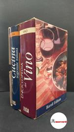 Enciclopedia della cucina regionale italiana - Enciclopedia del vino, Boroli, 2003