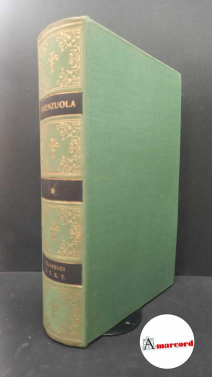 Firenzuola Agnolo. Opere scelte. a cura di Giuseppe Fatini. UTET. 1957 - Agnolo Firenzuola - copertina