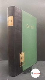 Gini, Corrado. Economia lavorista : problemi del lavoro. Torino Unione tipografico-editrice torinese, 1956