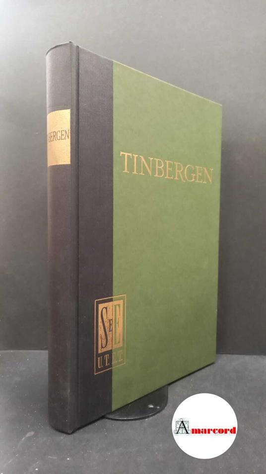Tinbergen, Jan. , and Grossi, Francesco. La distribuzione del reddito Torino Unione tipografico-editrice torinese, 1978 - Jan Tinbergen - copertina