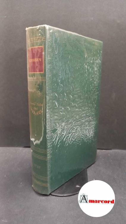 Mommsen Theodore, Le opere, Utet, 1956 - Theodor Mommsen - copertina