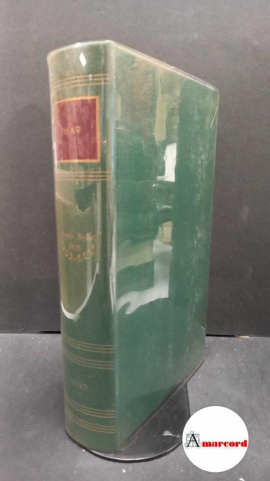 Shaw Bernard, Le opere, Utet, 1961 - Bernard Shaw - copertina