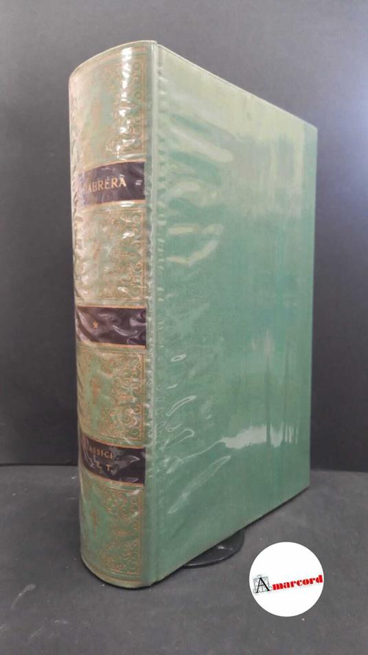 Chiabrera, Gabriello. , and Turchi, Marcello. Opere Torino Unione tipografico-editrice torinese, 1973 - Gabriello Chiabrera - copertina