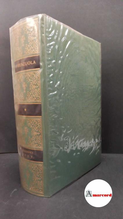 Firenzuola Agnolo, Opere, Utet, 1977 - Agnolo Firenzuola - copertina