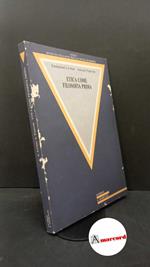 Lévinas, Emmanuel. , and Peperzak, Adriaan Theodoor. , and Ciaramelli, Fabio. Etica come filosofia prima Milano Guerini e associati, 1989