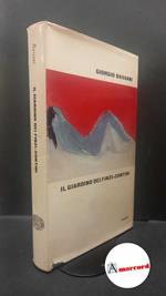 Giorgio Bassani. Il giardino dei Finzi-Contini. IV edizione