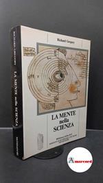 Gregory, Richard L.. La mente nella scienza Milano Edizioni Scientifiche e Tecniche Mondadori, 1985
