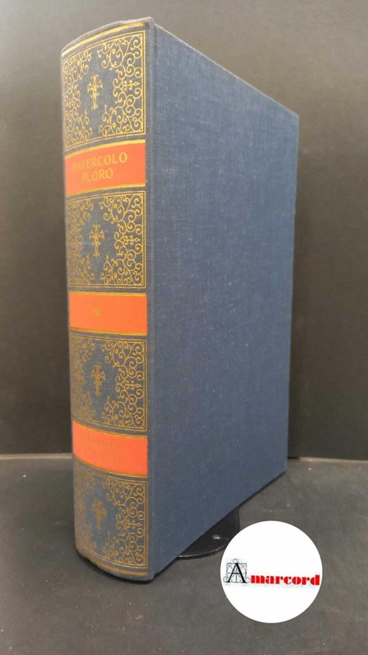 Velleio Patercolo e Anneo Floro, Le storie Epitome e frammenti, Utet, 1977 - Velleio Patercolo - copertina