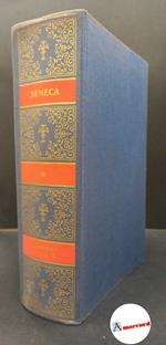 Seneca, Lucius Annaeus. , and Boella, Umberto. Lettere a Lucilio Torino Unione tipografico-editrice torinese, 1975