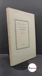 Marcello Benedetto, Il teatro alla moda, Ricordi, 1956