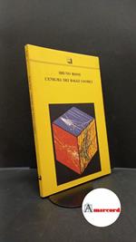 Rossi, Bruno. , and Bassetti, Ottavia. L'enigma dei raggi cosmici Roma Theoria, 1990