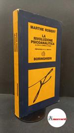 Robert, Marthe. , and Musatti, Cesare L.. , Sagittario, Ermanno. , Fadini, Edoardo. La rivoluzione psicoanalitica : la vita e l'opera di Sigmund Freud. Torino Boringhieri, 1967