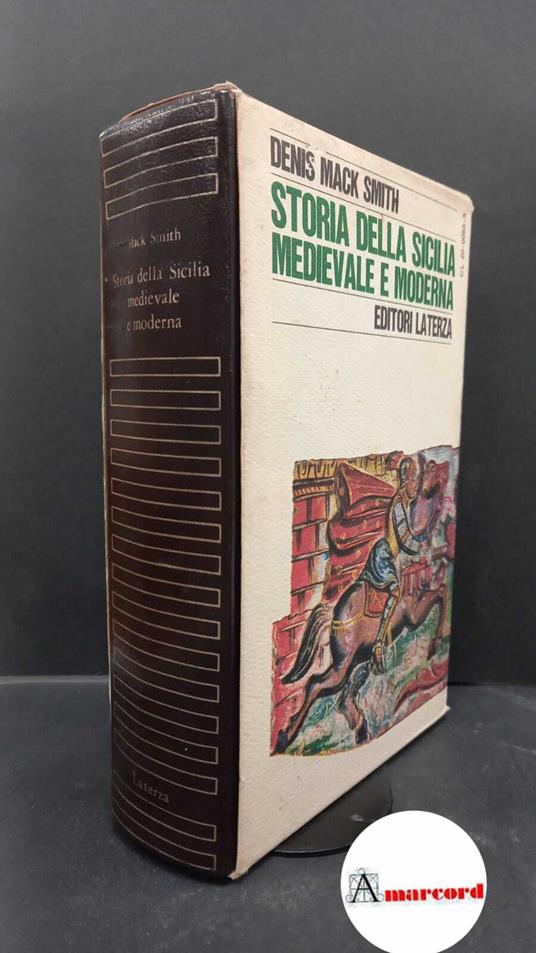 Mack Smith, Denis. , and Biocca Marghieri, Lucia. Storia della Sicilia medievale e moderna Bari Laterza, 1971 - Denis Mack Smith - copertina