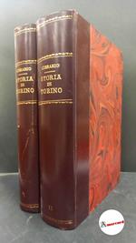 Cibrario, Luigi. Storia di Torino Torino, 2 voll. Bottega d'Erasmo