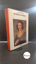Ghirelli, Antonio. Storia di Napoli Torino Einaudi, 1973