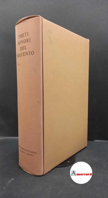 La letteratura italiana. Prosatori minori del Trecento. Volume 12 tomo I - copertina