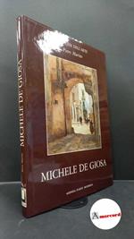 De Giosa, Michele. , and Marino, Pietro. Michele De Giosa Bari Agenzia d'arte moderna, 1982