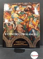 Fusetti, Alfredo. , Lazzaroni, Luigi. Il concerto degli angeli : Gaudenzio Ferrari e la cupola del Santuario di Saronno. [Cinisello Balsamo] A. Pizzi, 1990