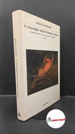 Siciliano, Enzo. Il risveglio della bionda sirena : Raphaël e Mafai, storia di un amore coniugale. Milano Mondadori, 2004