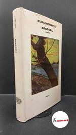 Elsa Morante. ARACOELI. EINAUDI. 1982 - I