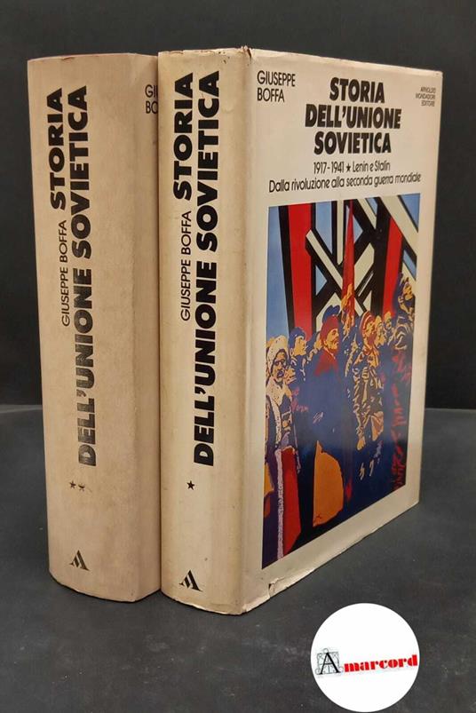 Boffa, Giuseppe. Storia dell'Unione Sovietica 2 voll. Milano Mondadori, 1976 - Giuseppe Boffa - copertina