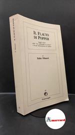 Minazzi, Fabio. Il flauto di Popper : saggio critico sulla new philosophy of science e la sua interpretazione di Galileo. Milano F. Angeli, 1994