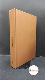 Penna, Sandro. Tutte le poesie Milano Garzanti, 1972