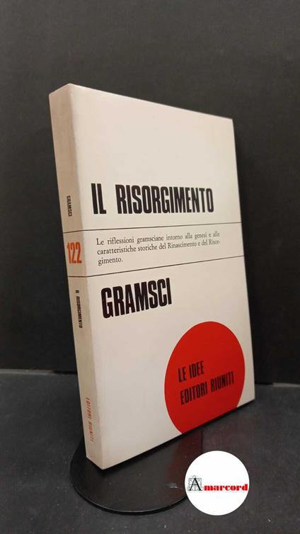 Gramsci, Antonio. Passato e presente Roma Editori Riuniti, 1975 - Antonio Gramsci - copertina