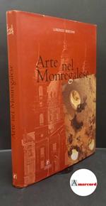 Bertone, Lorenzo. , and Roatta, Maurizio. Arte nel monregalese Savigliano Editrice artistica piemontese, 2002