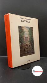 Ackerman, James S.. La villa : forma e ideologia. Torino Einaudi, 1992