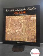 De Seta, Cesare. , and Di Mauro, Leonardo. Palermo Roma [etc.] Laterza, 1981