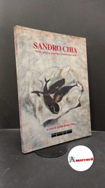 Bonito Oliva, Achille. , Chia, Sandro. , Galleria nazionale d'arte moderna. Sandro Chia: Della pittura, popolare e nobilissima arte Milano Politi, 2009