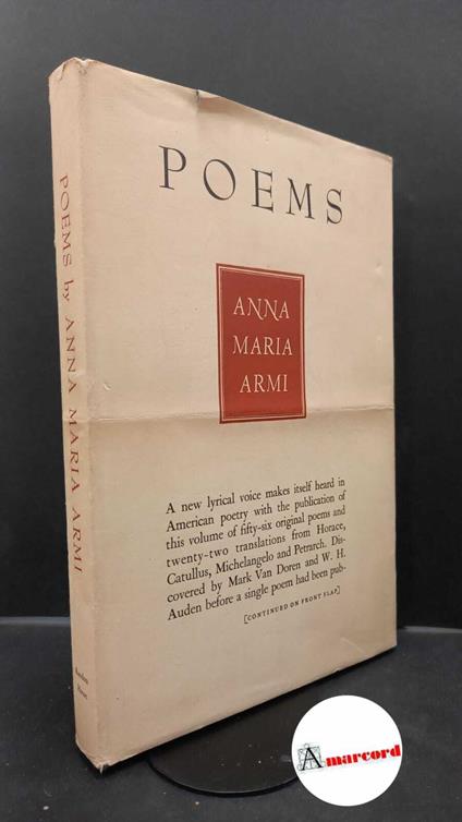 Armi, Anna Maria. Poems New York Random House, 1941 signed copy - copertina