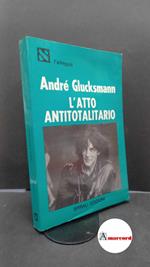 L' atto totalitario