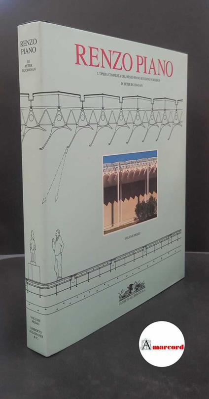 Renzo Piano. L'opera completa del Renzo Piano Building Workshop Volume I - copertina