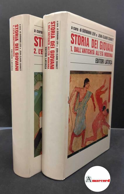 Levi, Giovanni. , Schmitt, Jean-Claude. Storia dei giovani 2 voll. Roma Laterza, 1994 - copertina