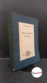 Padoa, Emanuele. Storia naturale del sesso [Torino] G. Einaudi, 1948