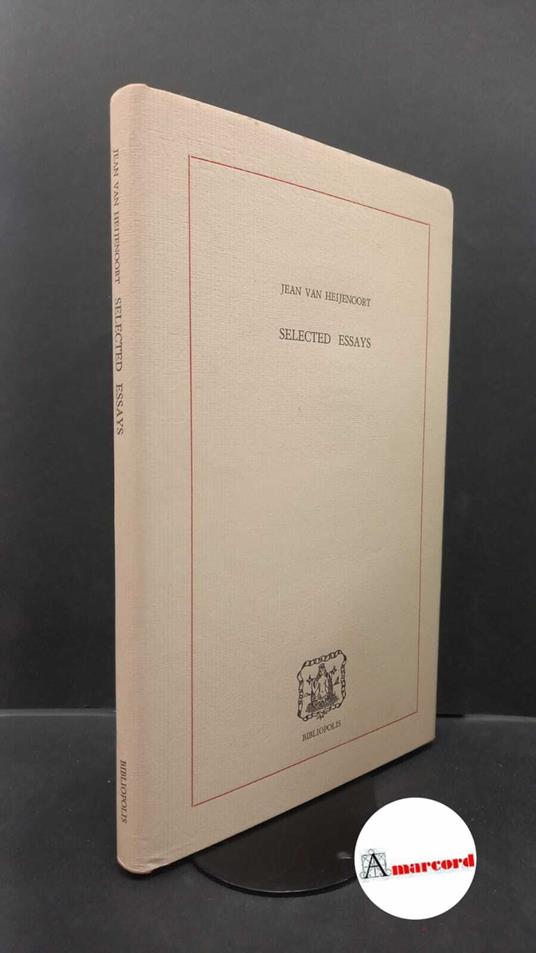 Van Heijenoort, Jean. Selected essays Napoli Bibliopolis, 1985 - copertina