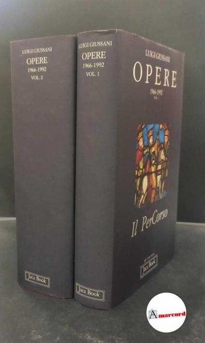 Giussani, Luigi. Opere : 1966-1992 2 voll. Milano Jaca book, 1994 - Luigi Giussani - copertina
