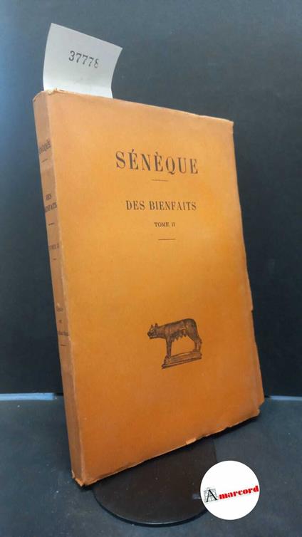 Des bienfaits tome II - L. Anneo Seneca - copertina