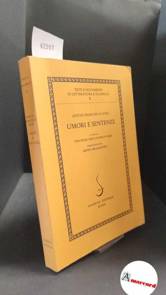 Doni, Anton Francesco. , and Masi, Giorgio. , Giri, Vincenza. Umori e sentenze Roma Salerno, 1988 - copertina